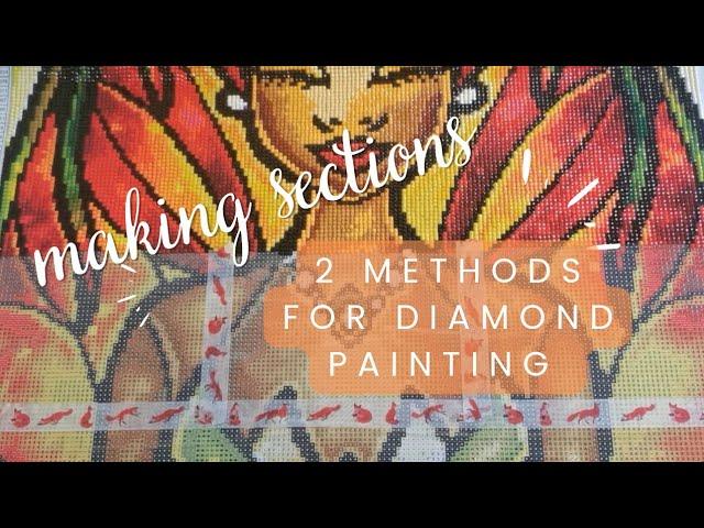 How To Section Your Diamond Painting Canvas with Washi Tape/Release Papers