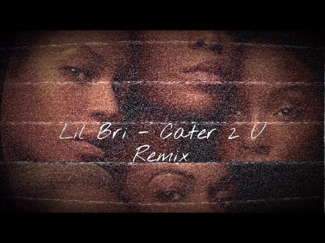 Lil Bri - Destiny’s Child Cater 2 u Bri-Mix