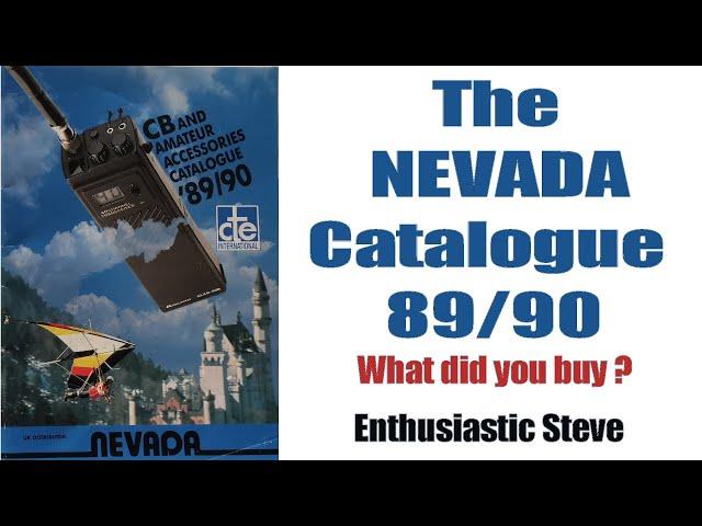 Enthusiastic Steve: NEVADA Catalogue 89 / 90 CB and Amateur Accessories Catalogue. What did you buy?