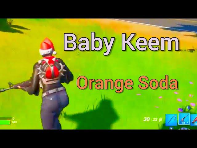 Fortnite Montage - Orange Soda (Baby Keem)