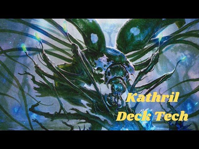 Kathril EDH Deck Tech