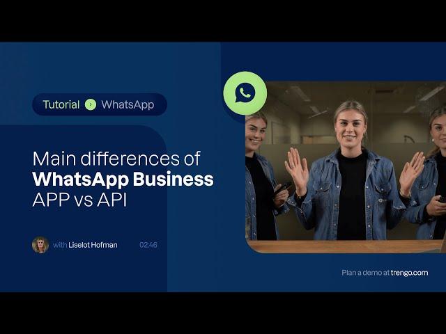 Whatsapp business APP vs API: The main differences