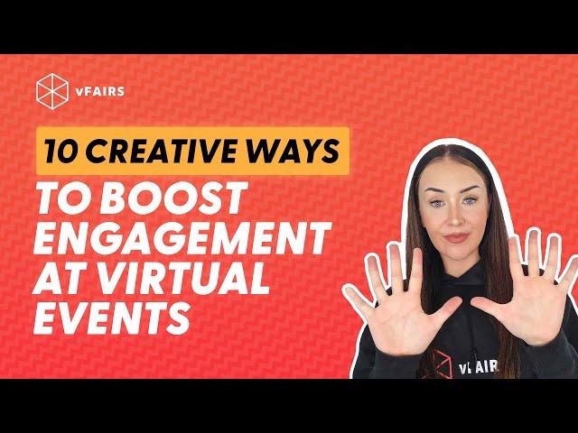 10 Creative Ways to Boost Engagement at Virtual Events