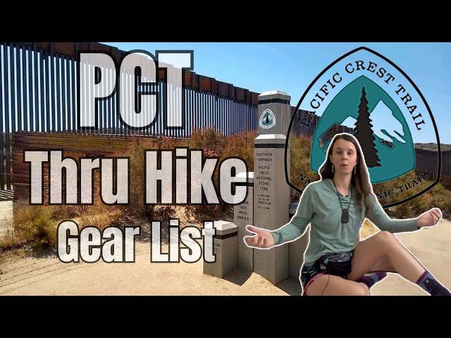 My PCT Thru Hike Gear List 2024