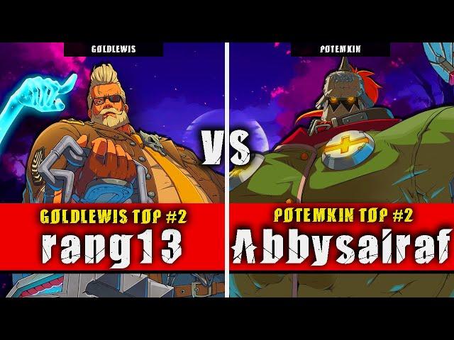 GGST | rang13 (Goldlewis) VS Abbysairaf (Potemkin) | Guilty Gear Strive High level gameplay