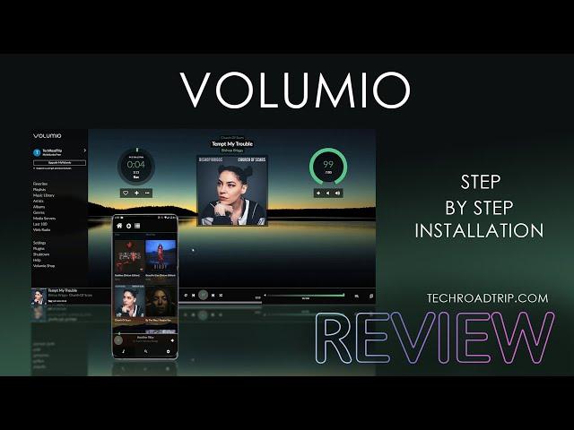 Volumio player  - Step by Step Installation and REVIEW