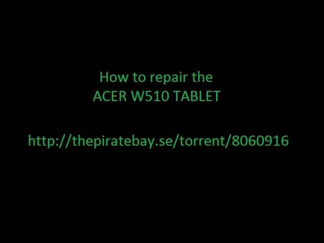 How to restore the Acer W510