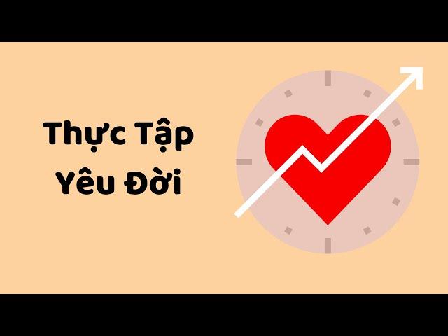 Thực Tập Yêu Đời