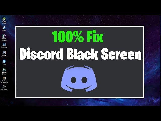 How to fix discord black screen error