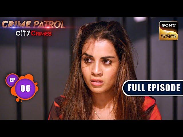 The Cold File Case | Crime Patrol - City Crimes - Ep 6 | Full Episode | 22 Jul 2024