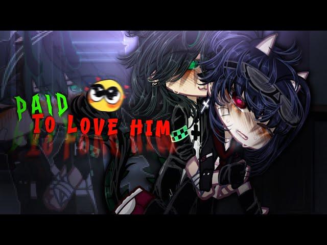 [] Paid To Love Him?!  || BL/Gay || GCMM/GLMM || Original || Gacha Club