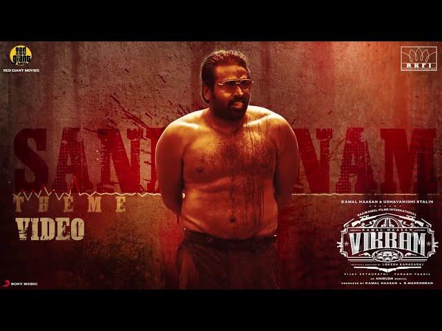 Sandhanam Theme Video - Vikram | Kamal Haasan | ANIRUDH RAVICHANDER | Lokesh Kanagaraj