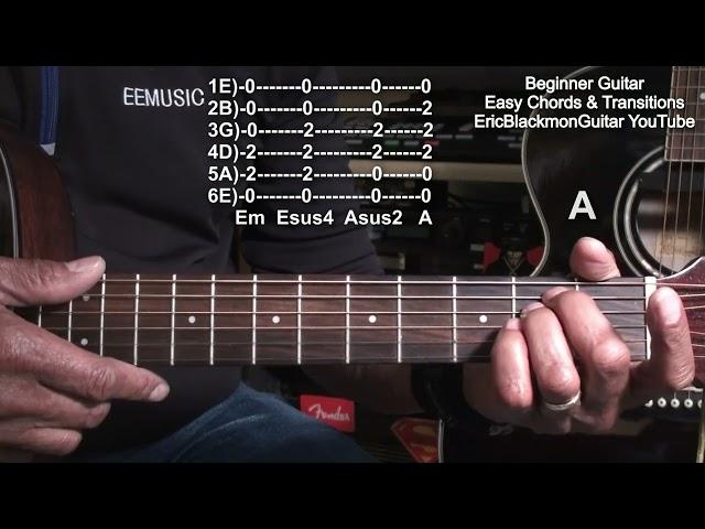 Easy Guitar Chords And Chord Transitions For BEGINNERS Tutorial @EricBlackmonGuitar