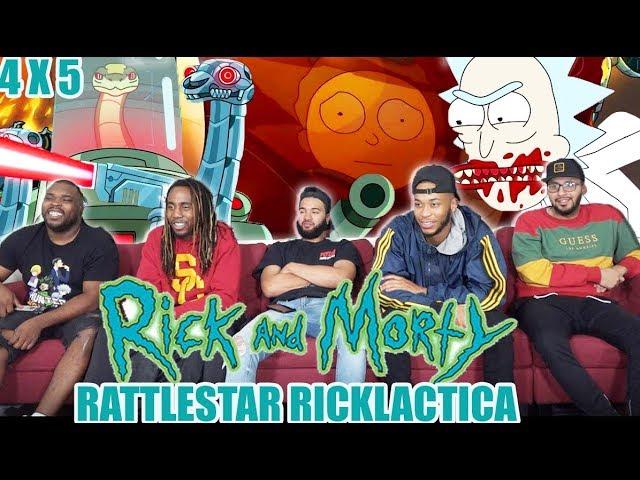 Rick And Morty 4 x 5 Reaction! "RattleStar Ricklactica"