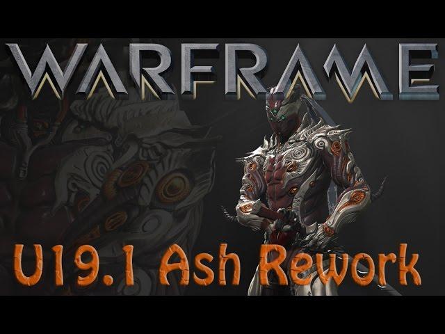 Warframe - Update 19.1.0: Ash Rework & Koga Skin