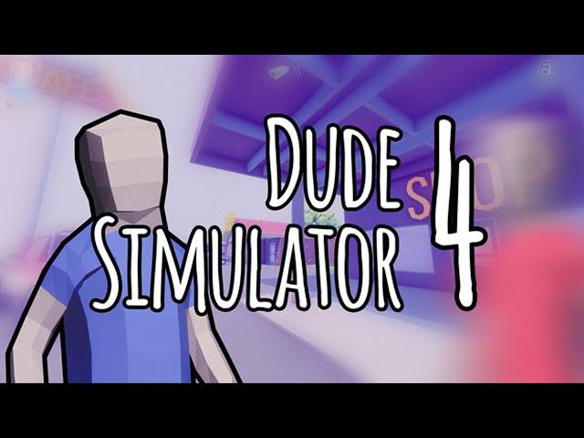 STRANGE DUDE SIMULATOR (Dude Simulator 4)