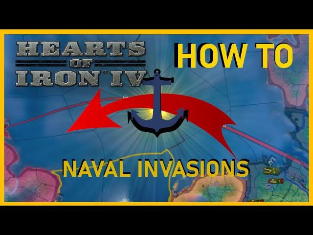 Hearts of Iron IV - Naval Invasion Guide 2022 [1.12]