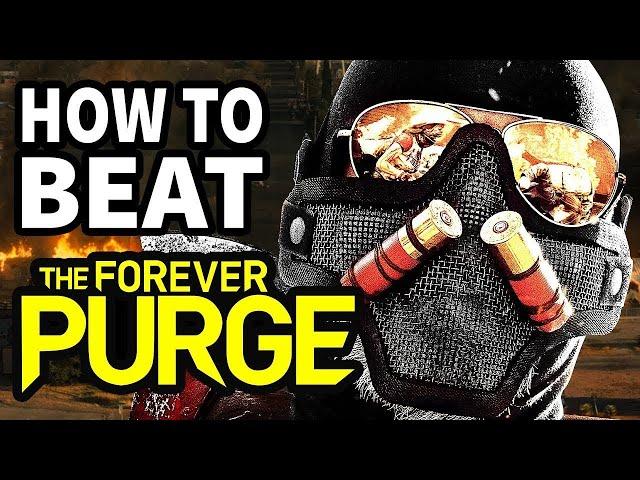 How To Beat The PURGE UPRISING In "The Forever Purge"