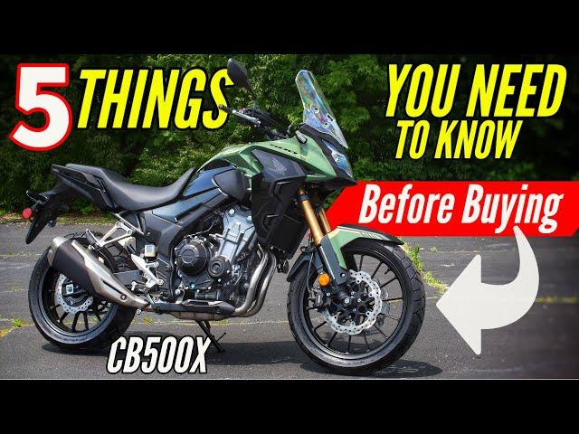 5 Things You Need To Know BEFORE Buying: New Honda CB500X!