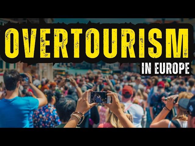 29 European Cities Destroyed by Overtourism (Try These 58 Secret Spots Instead!)