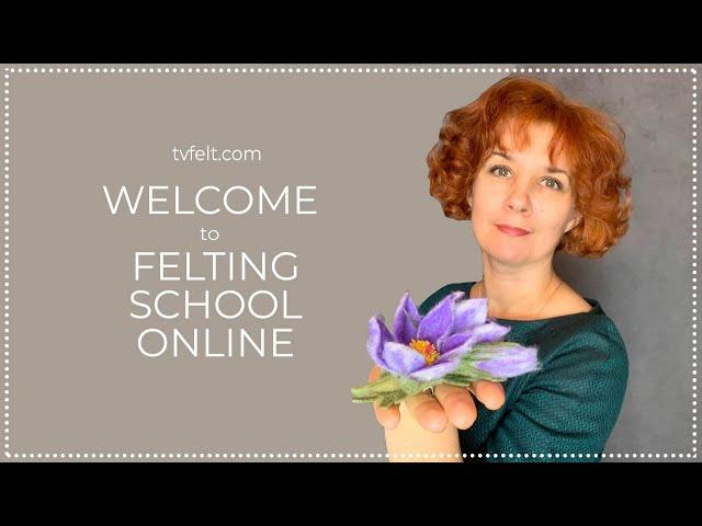 About Felting school online