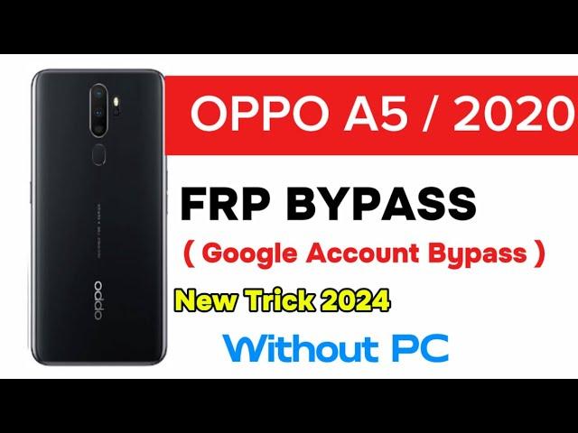 Oppo A5 2020 Frp Bypass | Without Pc |Oppo A5 Frp Unlock New Trick 2024 Easy Method