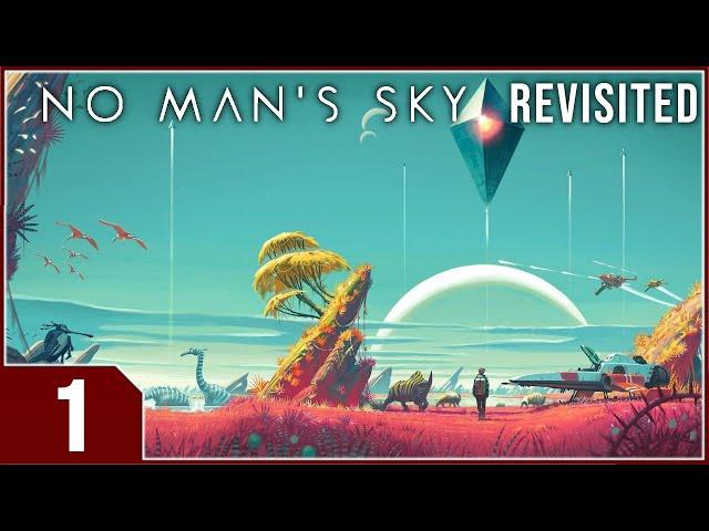 Stream: No Man's Sky Revisited - EP1