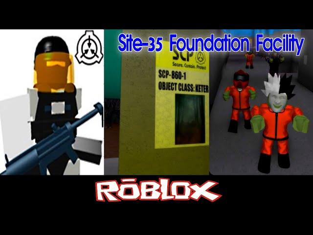 SCP Site-35 Foundation Facility V0.3.2 Part 1 By MiniToon [Roblox]