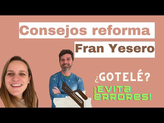  Consejos de Fran yesero para reformas! ️Alisar Gotelé, evitar errores