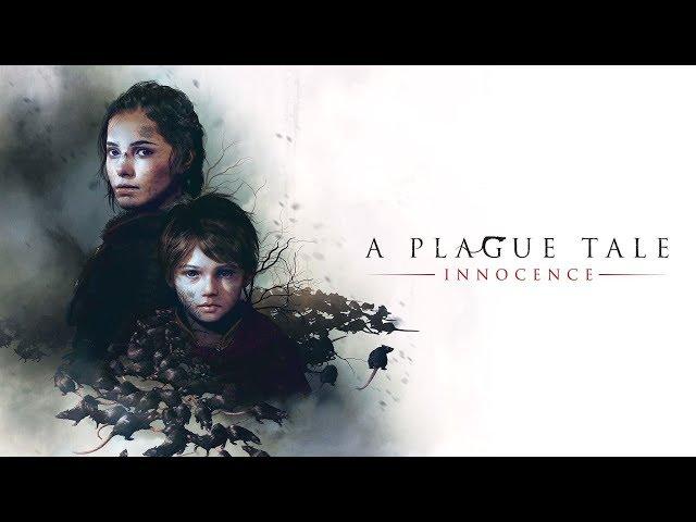 A Plague Tale: Innocence. Стрим #2