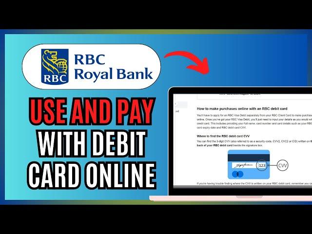 How to USE and PAY with RBC DEBIT CARD ONLINE 2024!