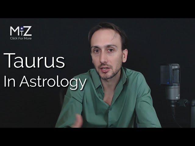 Taurus Zodiac Sign in Astrology - Meaning Explained