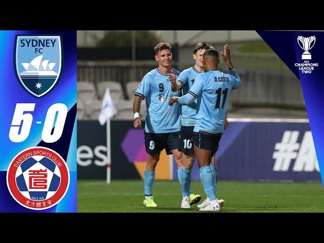 Sydney FC (AUS) - Eastern (HKG) | Highlights | AFC Champions League Two™