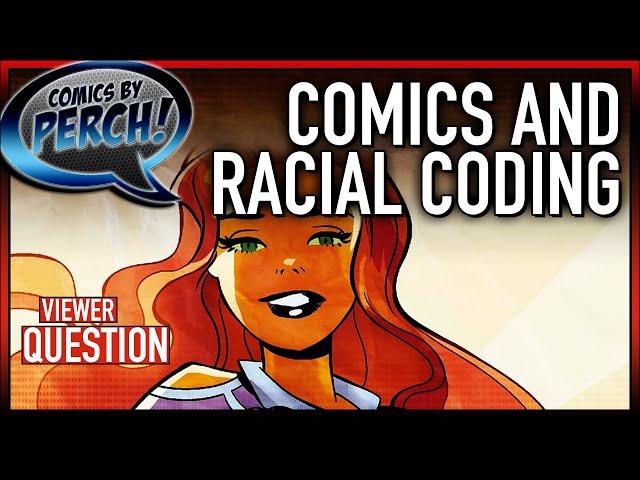 Comic books and Racial Coding