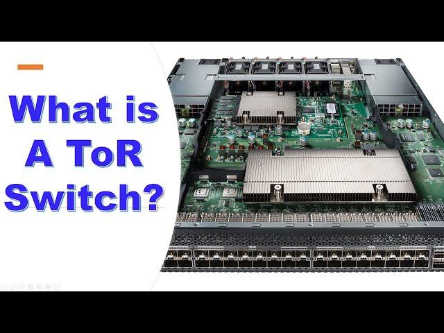 ToR Switch Demystified: Empowering IT Pros with Networking Insights