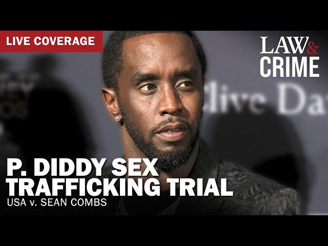 LIVE: P. Diddy Sex Trafficking Trial — USA v. Sean Combs — Day 12