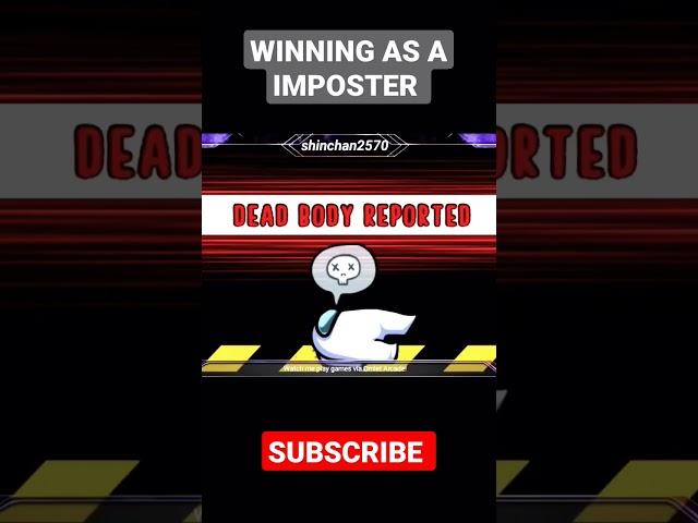 WINNING AS A IMPOSTER IN AMONG US || AMONG US FUNNY GAMEPLAY #amongus #shorts