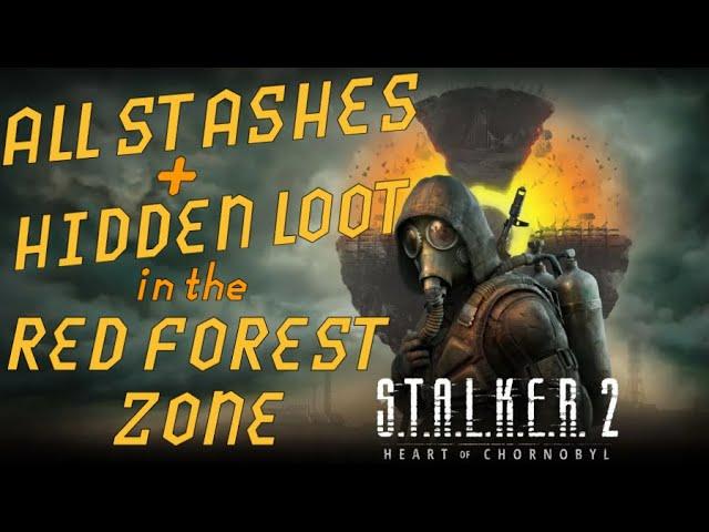 All Stashes and Hidden Items in the Red Forest Zone in Stalker 2