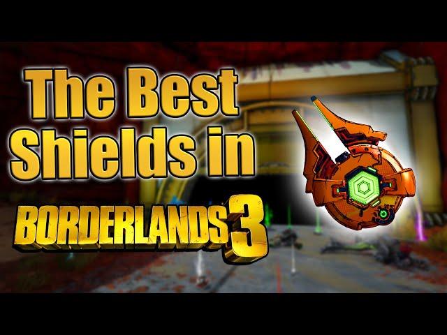 Top 10 BEST SHIELDS in Borderlands 3