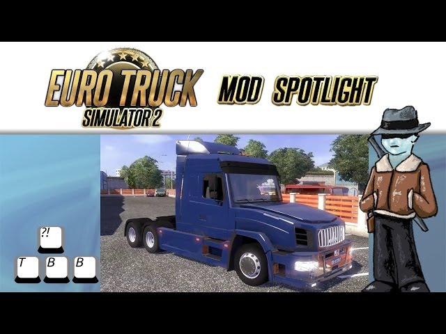 Euro Truck Simulator 2 Mod Spotlight - Maz 6440