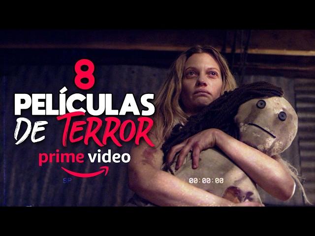 8 películas de TERROR para ver en Amazon Prime Video