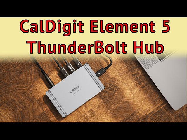 CalDigit Element 5 hub - Wow!