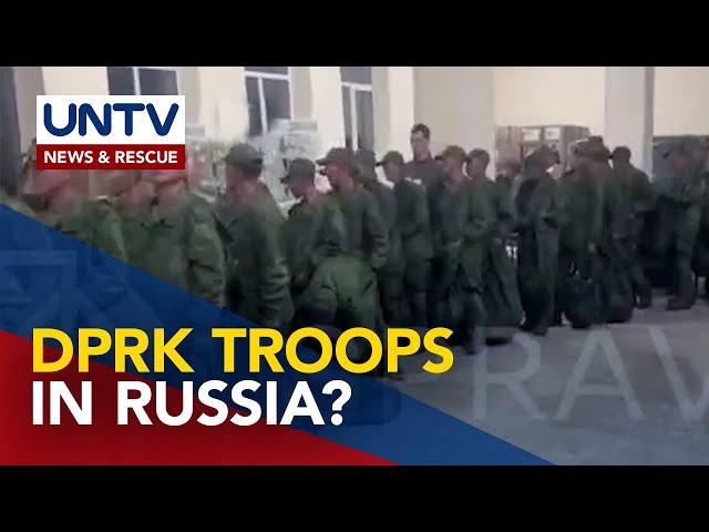 Video footage ng umano’y North Korean troops sa Russia, inilabas ng Ukraine