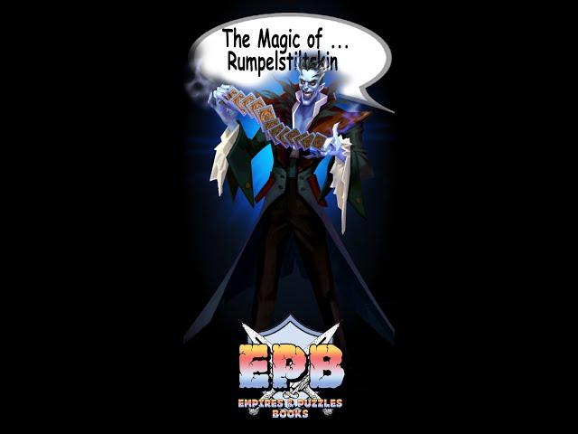The Magic of Rumpelstiltskin!!!!!!!—Empires and Puzzles Books