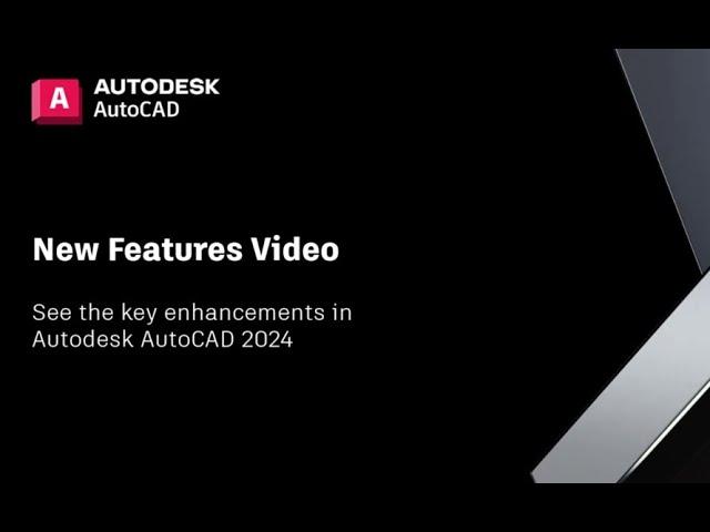 Autodesk AutoCAD 2024 New Features