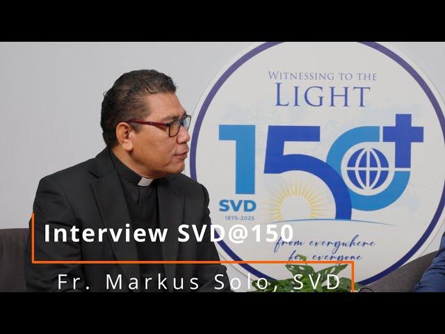 Interview SVD@150: Fr. Markus Solo - Interpreter for the Pope's Visit