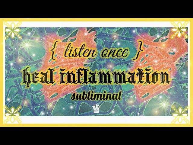 𝐀𝐍𝐓𝐈-𝐒𝐖𝐄𝐋𝐋𝐈𝐍𝐆; heal inflammation subliminal  𝙡𝙞𝙨𝙩𝙚𝙣 𝙤𝙣𝙘𝙚, 𝙧𝙖𝙞𝙣 𝙫𝙚𝙧. •̩̩͙  𝒬𝒮