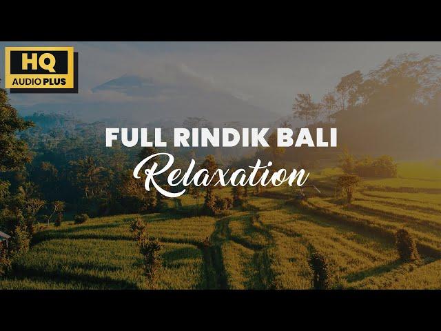 Merdunya Rindik Bali - Tenangkan Hati dan Pikiran