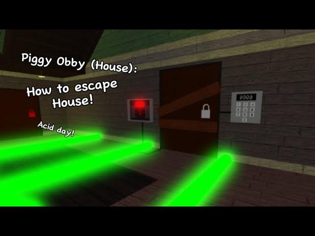 How to escape House! | Piggy Obby (House) | Roblox