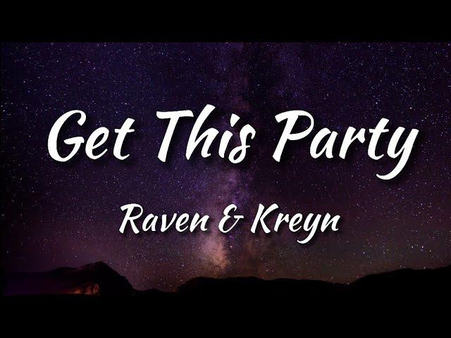 Raven & Kreyn - Get This Party [NCS Release] (Lyrics)